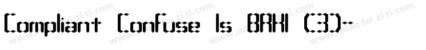 Compliant Confuse 1s BRK1 (3)字体转换